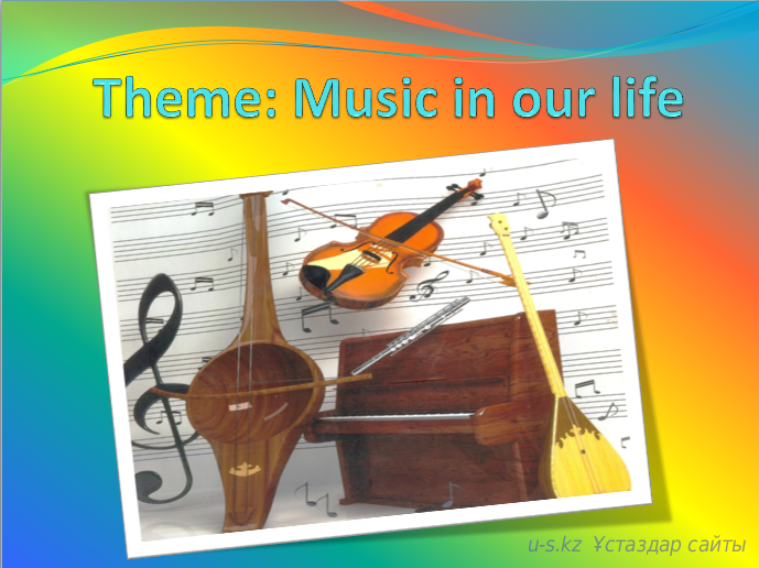 Theme: Music in our life